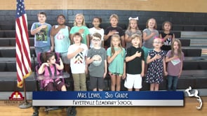 2019-2020 Pledge of Allegiance – Mrs. Lewis’ 3rd Grade Class at Fayetteville Elementary School