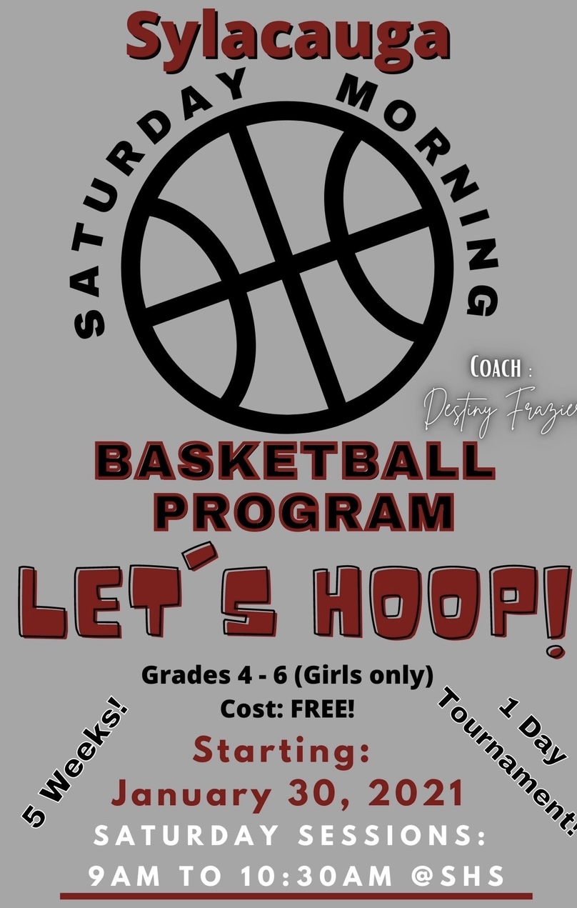 Sylacauga Girls Coach Destiny Frazier brings back Saturday Morning Basketball