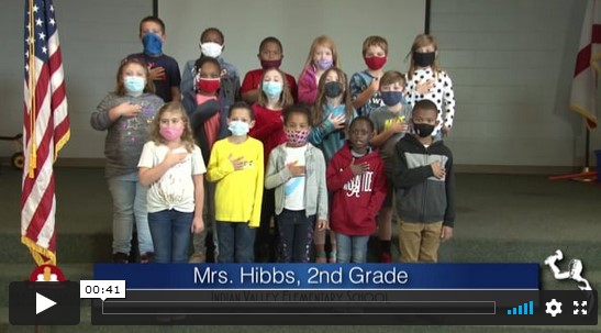 2020-2021 Pledge of Allegiance – Mrs. Hibb’s 2nd Grade Class at Indian Valley Elementary School