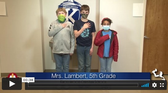 2020-2021 Pledge of Allegiance – Mrs. Lambert’s 5th Grade Class at Knollwood Christian School