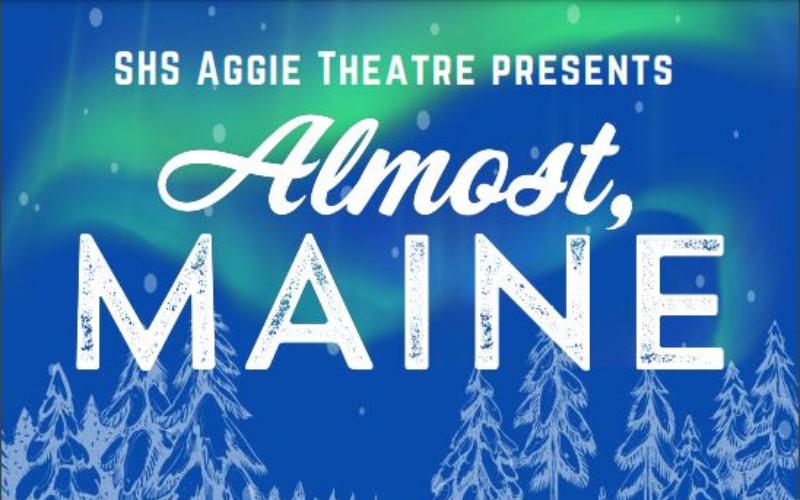 SHS Aggie Theatre taking audiences to “Almost, Maine” from Dec. 15-17