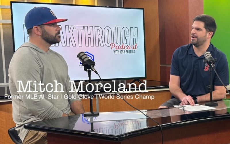 [WATCH] The Breakthrough Podcast with Josh Podoris – Episode 3: Mitch Moreland