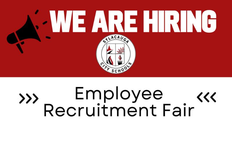 Job opportunities abound as Sylacauga City Schools hosts Employee Recruitment Fair this Thursday, April 25