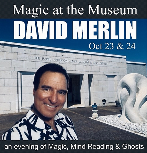 A pair of magical events are coming to the Comer Museum this week