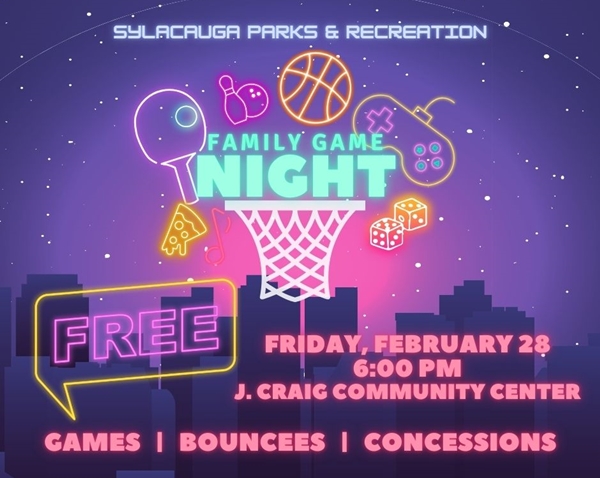 Sylacauga Parks and Rec to host Family Game Night at J. Craig Smith Community Center on Friday, Feb. 28