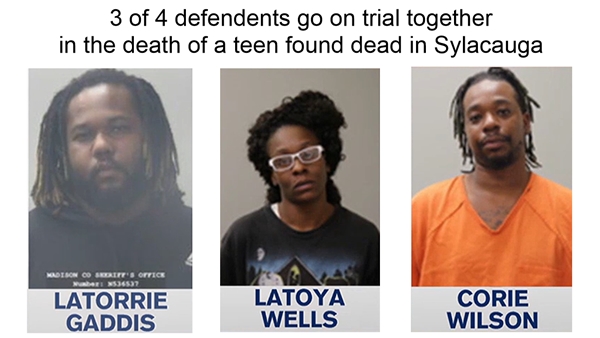 Three of four defendants to be tried together in the death of a teen found dead in Sylacauga
