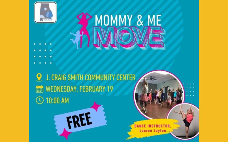 Sylacauga Parks and Rec’s Mommy and Me Move dance class rescheduled for Wednesday, Feb. 26