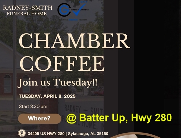 April Greater Coosa Valley Chamber Coffee will be hosted by Radney-Smith Funeral Home at a separate, familiar location
