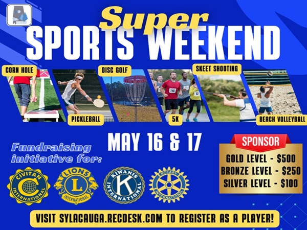 Sylacauga Parks and Rec’s “Super Sports Weekend” will be a fun competition and a fundraising initiative for local civic organizations