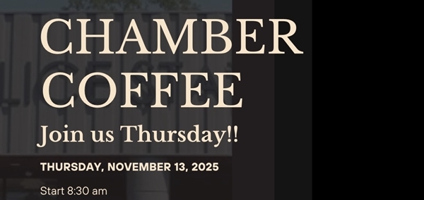 There’s a day and date change for the November Greater Coosa Valley Chamber Coffee