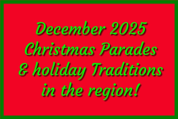 Want to see more Christmas parades and events? Here’s an upcoming list from the region