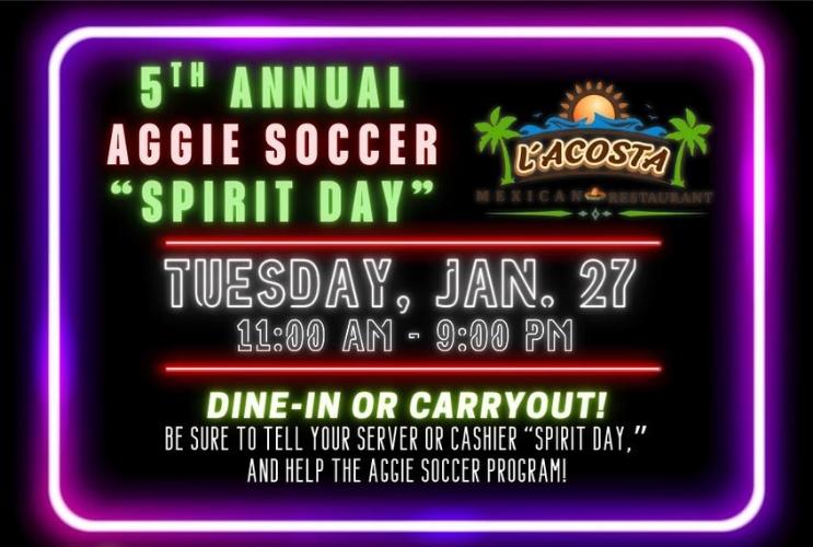 Fifth annual Aggie Soccer Spirit Day set for Tuesday, Jan. 27 at L’Acosta Mexican Restaurant