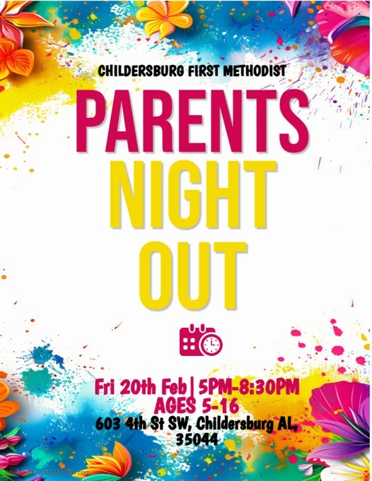 Childersburg First Methodist Church offers a fun night for the kids on Parents’ Night Out this Friday, Feb. 20