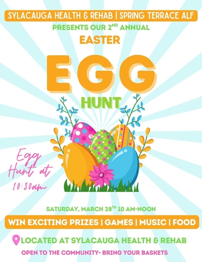 Sylacauga Health & Rehab hosts its 2nd Annual Community Easter Egg Hunt this Saturday morning