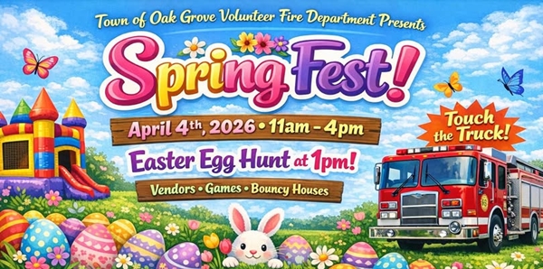 Oak Grove Volunteer Fire Department’s “SpringFest” kicks off the 2026 festival season in the area this Saturday, April 4