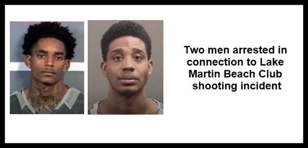 Second arrest made in Lake Martin Beach Club shooting incident
