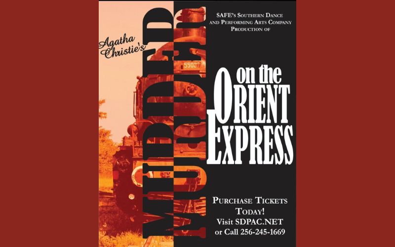 Southern Dance and Performing Arts Company to open “Murder on the Orient Express” next week